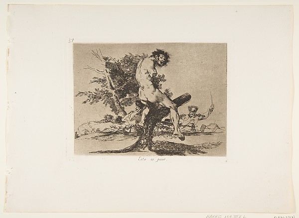 Goya (Francisco de Goya y Lucientes), Plate 37 from "The Disasters of War" (Los Desastres de La Guerra): 'This is worse' (Esto es peor)
