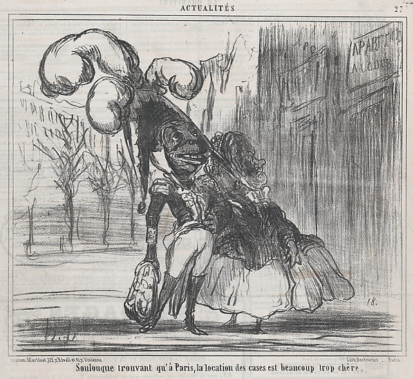 Honoré Daumier, Soulouque trouvant qu'à Paris, la location des cases est beaucoup trop chère, from Actualités, published in Le Charivari, April 9, 1859