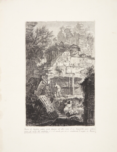 Giovanni Battista Piranesi, Ruinerne af en antik grav foran ruinerne af en antik akvædukt, over hvilken ses kanalen, som ledte vandet til Rom ...