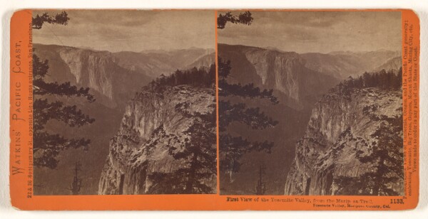 Carleton Watkins, First View of the Yosemite Valley, from the Mariposa Trail, Yosemite Valley, Mariposa County, Cal.