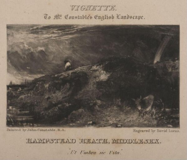 Constable, John RA, HAMPSTEAD HEATH, MIDDLESEX. "Ut Umbra sic Vita."