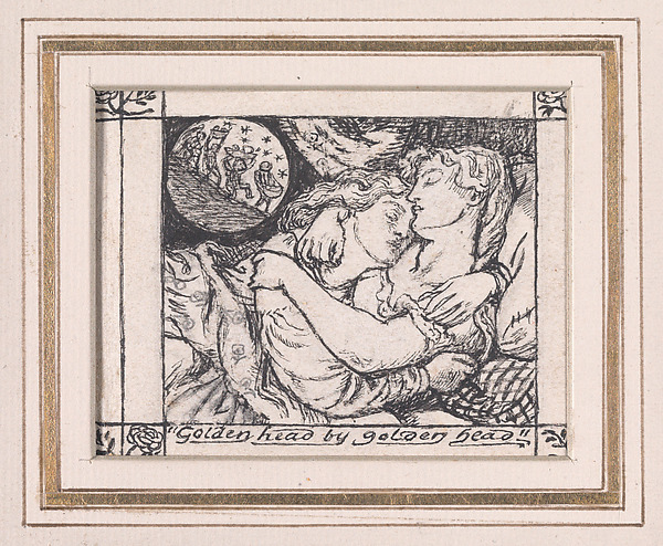 Dante Gabriel Rossetti, Golden head by golden head, for "The Goblin Market"