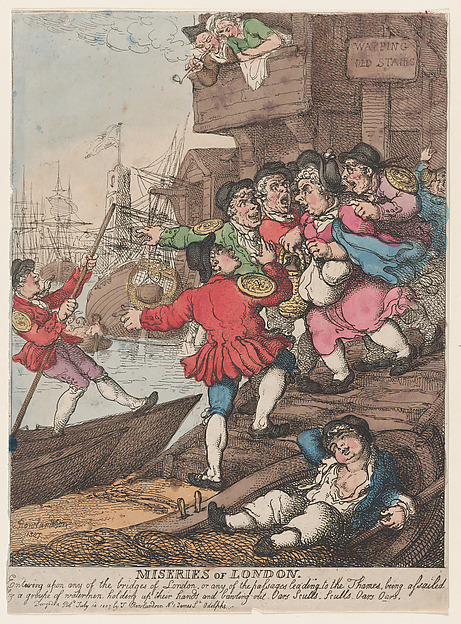Thomas Rowlandson, Miseries of London: Entering upon any of the bridges of London or any of the passages leading to the Thames being assailed by a groupe [sic] of watermen holding up their hands and bawling out. Oars Sculls. Sculls. Oars. Oars.