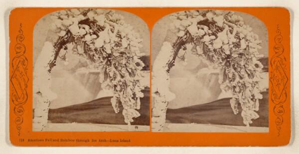 George E. Curtis, American Fall and Rainbow through Ice Arch - Luna Island. [Niagara Falls, New York]