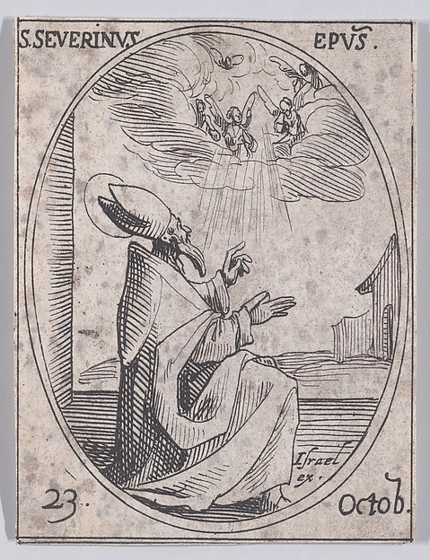 Jacques Callot, S. Séverin, évêque (St. Severinus, Bishop), October 23rd, from "Les Images De Tous Les Saincts et Saintes de L'Année" (Images of All of the Saints and Religious Events of the Year)