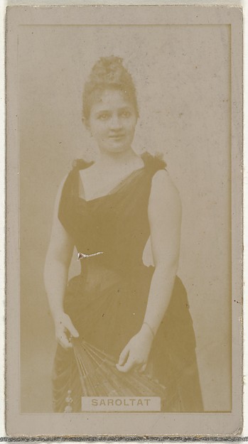 W. Duke, Sons & Co., Saroltat, from the Actors and Actresses series (N145-8) issued by Duke Sons & Co. to promote Duke Cigarettes