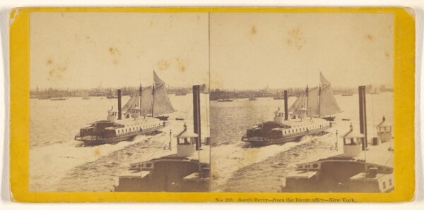 John P. Soule, South Ferry - from the Barge office - New York.