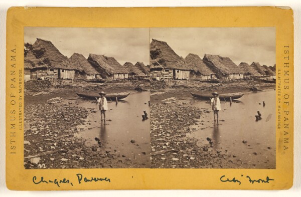 Eadweard J. Muybridge, Chagres. The City Front.