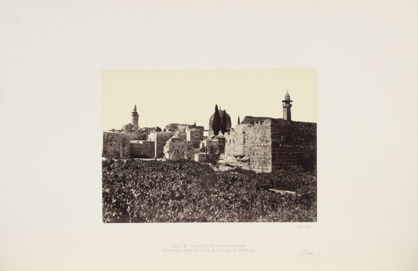Francis Frith, Waste Places in Jerusalem between Mount Zion and the Holy Temple