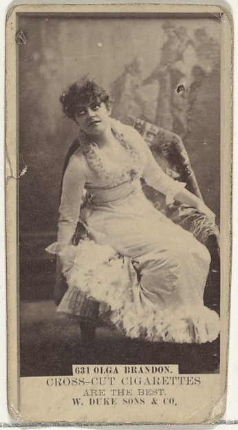 W. Duke, Sons & Co., Card Number 631, Olga Brandon, from the Actors and Actresses series (N145-3) issued by Duke Sons & Co. to promote Cross Cut Cigarettes