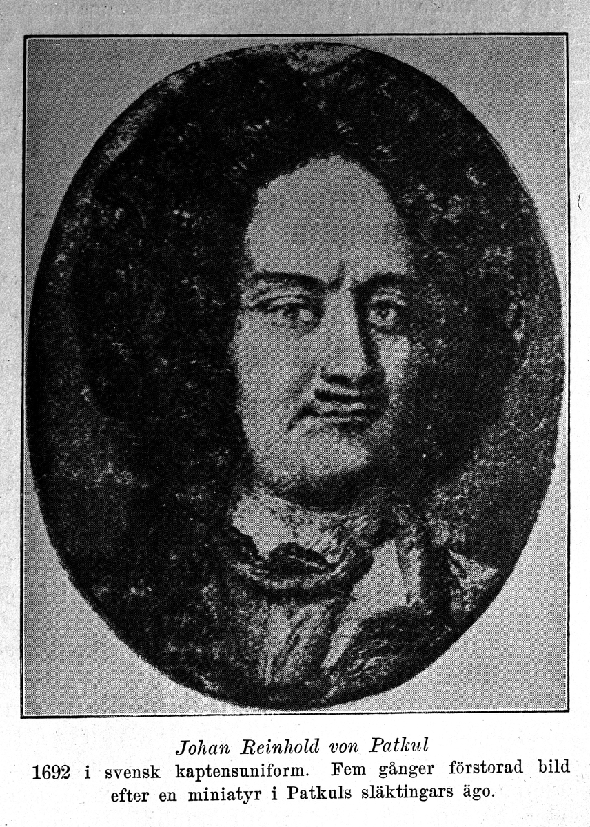 Ellert Johan Viktor Sörman, Johan Reinhold von Patkul. Reproduktion av Sörman.
