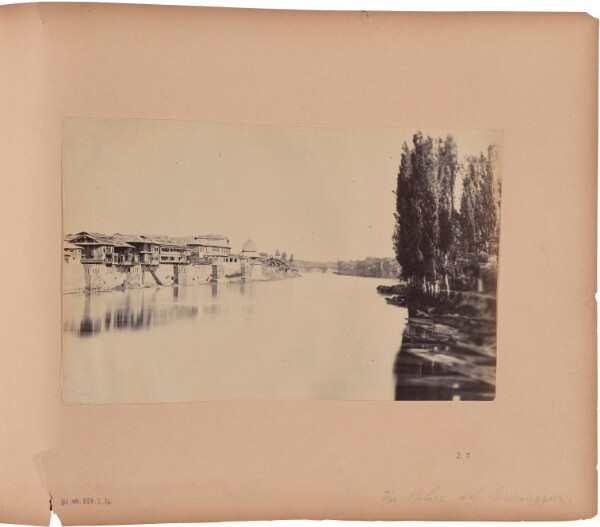 Capt. Melville Clarke, The Palace etc., from the 1st Bridge - Srinugur