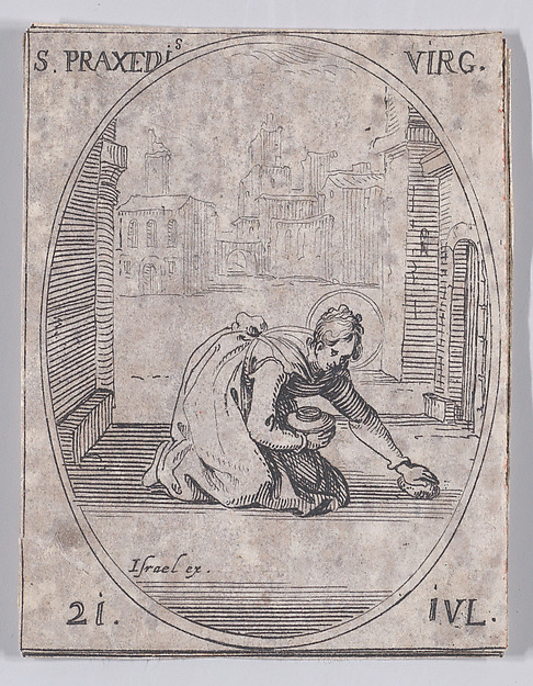 Jacques Callot, Ste. Praxède, vierge (St. Praxede, Virgin), July 21st, from "Les Images De Tous Les Saincts et Saintes de L'Année" (Images of All of the Saints and Religious Events of the Year)