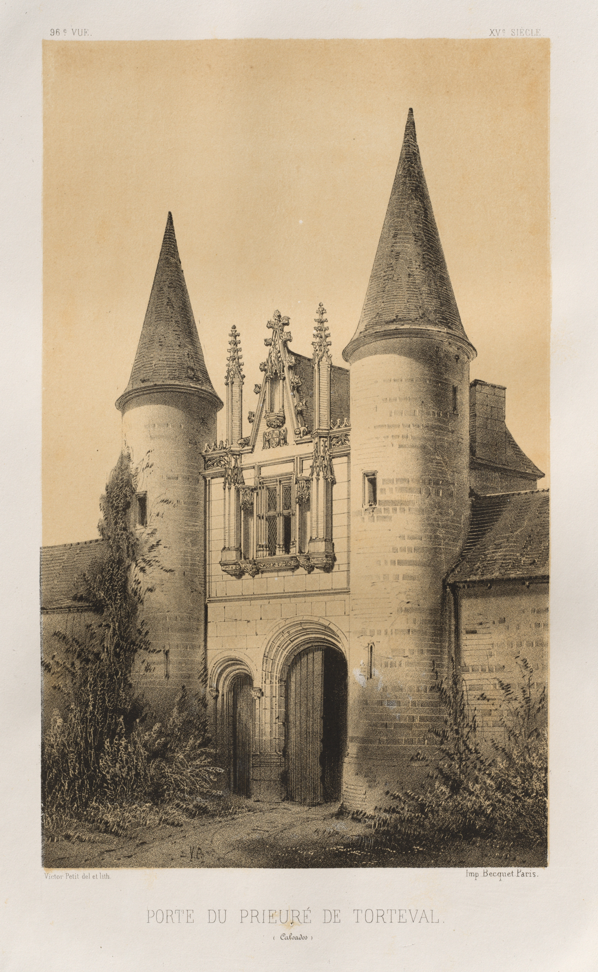 Victor Petit, Architecture Pittoresque ou Monuments des XVeme. Et XVIeme. Siecles: Chateaux de France des XV et XVI Siecles: Pl. 96, Porte du Prieuré de Torteval (Calvados)