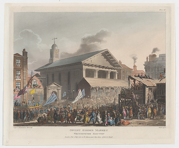 Thomas Rowlandson, Covent Garden Market, Westminster Election