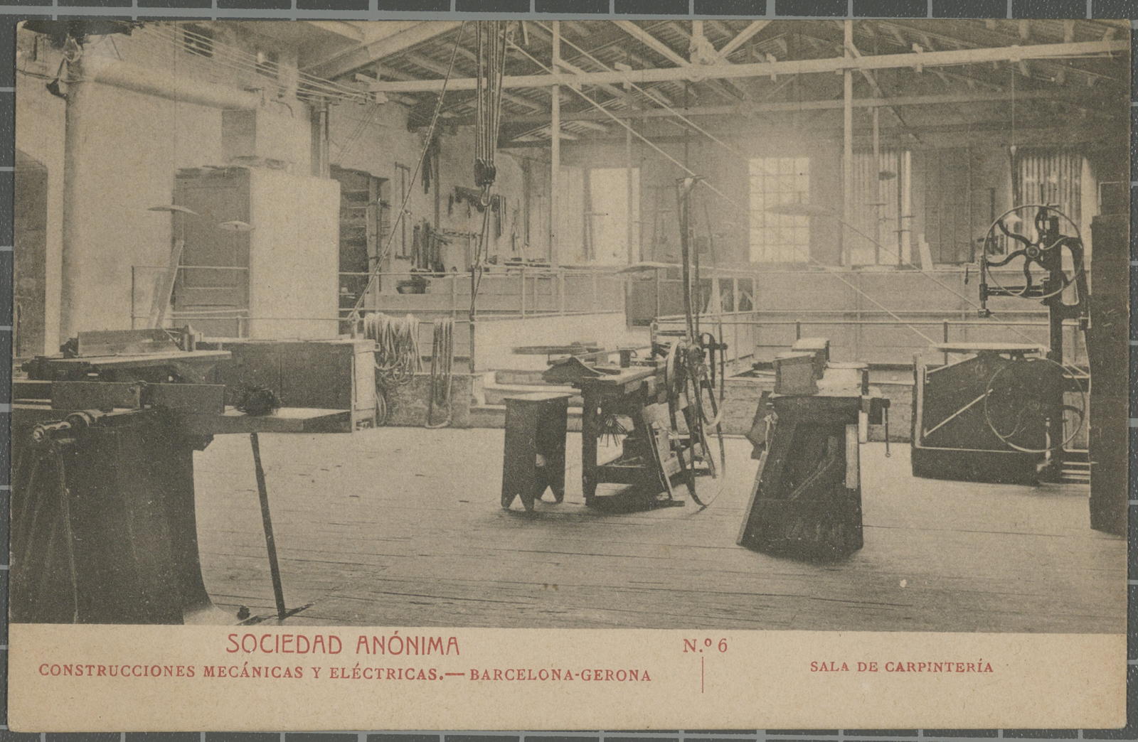 Desconegut, Sociedad anónima. Construcciones Mecánicas y Eléctricas.- Barcelona-Gerona. Nº 6. Sala de Carpintería