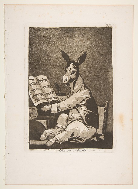 Goya (Francisco de Goya y Lucientes), Plate 39 from "Los Caprichos": And so was his grandfather (Asta su Abuelo)