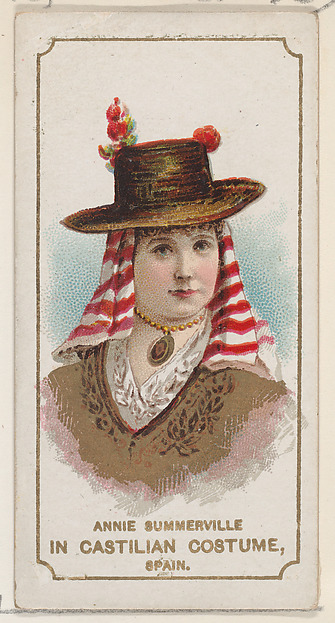 W. Duke, Sons & Co., Annie Summerville in Castilian Costume of Spain, from the set Actors and Actresses, First Series (N70) for Duke brand cigarettes