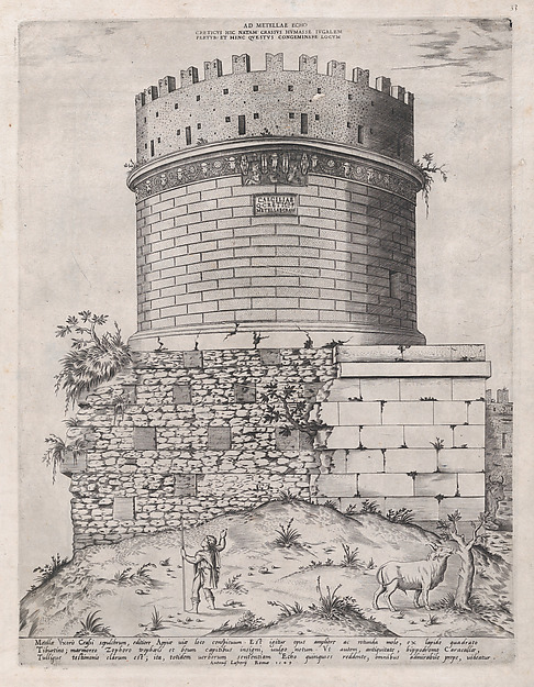 Anonymous, Sepulchre of Metella, from "Speculum Romanae Magnificentiae"
