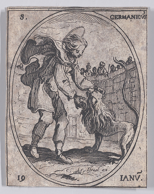 Jacques Callot, S. Germanique (St. Germanicus), January 19th, from "Les Images De Tous Les Saincts et Saintes de L'Année" (Images of All of the Saints and Feast Days of the Year)