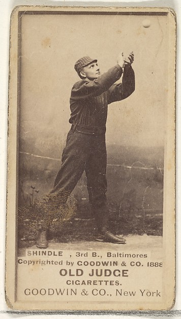 Goodwin & Company, Shindle, 3rd Base, Baltimore Orioles, from the Old Judge series (N172) for Old Judge Cigarettes