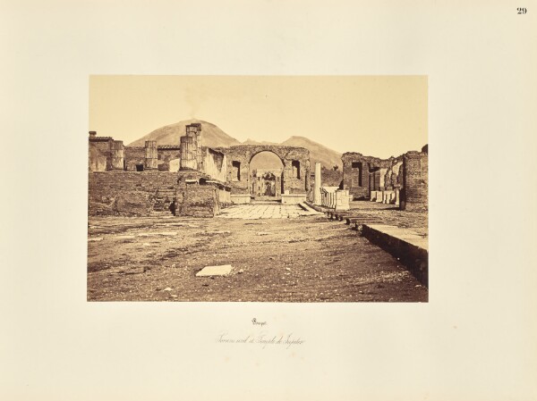 Giorgio Sommer, Pompei. Forum civil et Temple de Jupiter