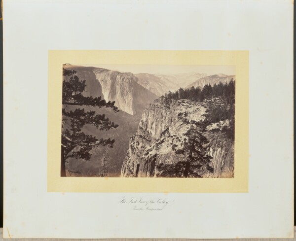 Carleton Watkins, The First View of the Valley from the Mariposa Trail