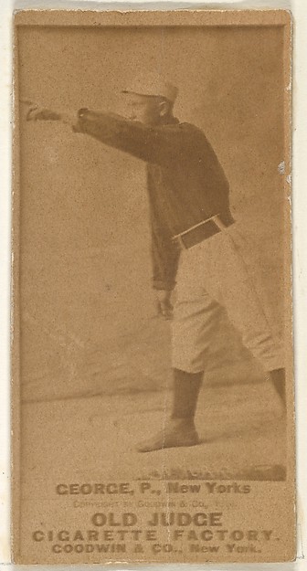 Goodwin & Company, Bill George, Pitcher, New York, from the Old Judge series (N172) for Old Judge Cigarettes