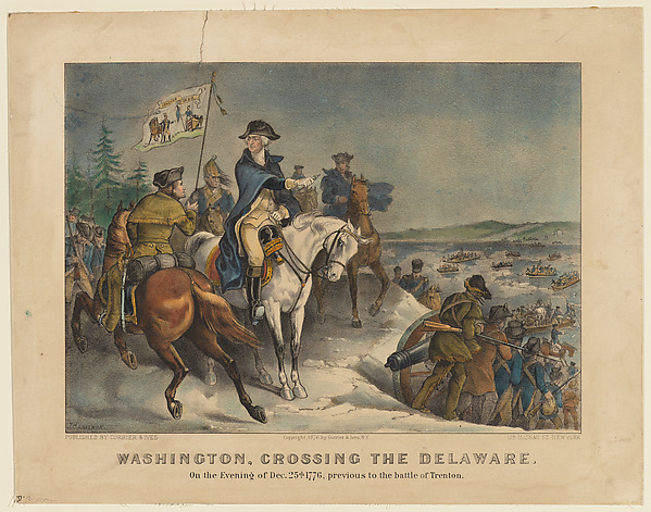 Currier & Ives, Washington, Crossing the Delaware–On the Evening of Dec. 25th 1776, previous to the Battle of Trenton.
