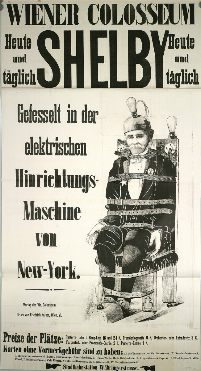 Anonym, WIENER COLOSSEUM; SHELBY Gefesselt in der elektrischen Hinrichtungs-Maschine von New-York