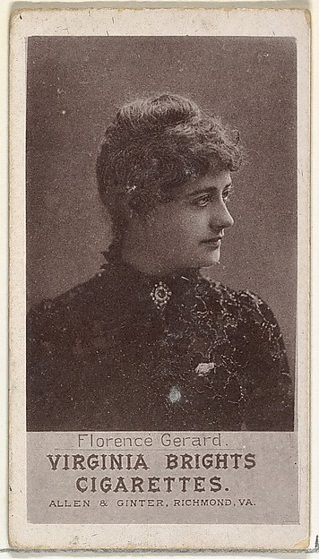 Allen & Ginter, Florence Gerard, from the Actresses series (N67) promoting Virginia Brights Cigarettes for Allen & Ginter brand tobacco products