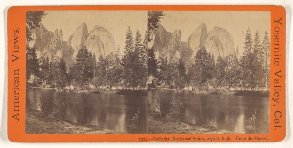 Edward and Henry T. Anthony & Co., Cathedral Rocks and Spires, 2670 ft. high. From the Merced. [Yosemite]