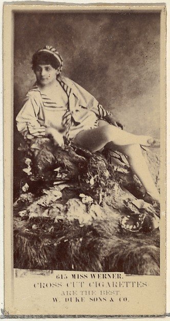 W. Duke, Sons & Co., Card Number 615, Miss Werner, from the Actors and Actresses series (N145-3) issued by Duke Sons & Co. to promote Cross Cut Cigarettes