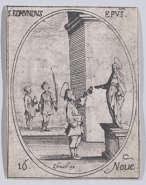 Jacques Callot, S. Edmond, évêque (St. Edmond, Bishop), November 16th, from "Les Images De Tous Les Saincts et Saintes de L'Année" (Images of All of the Saints and Religious Events of the Year)