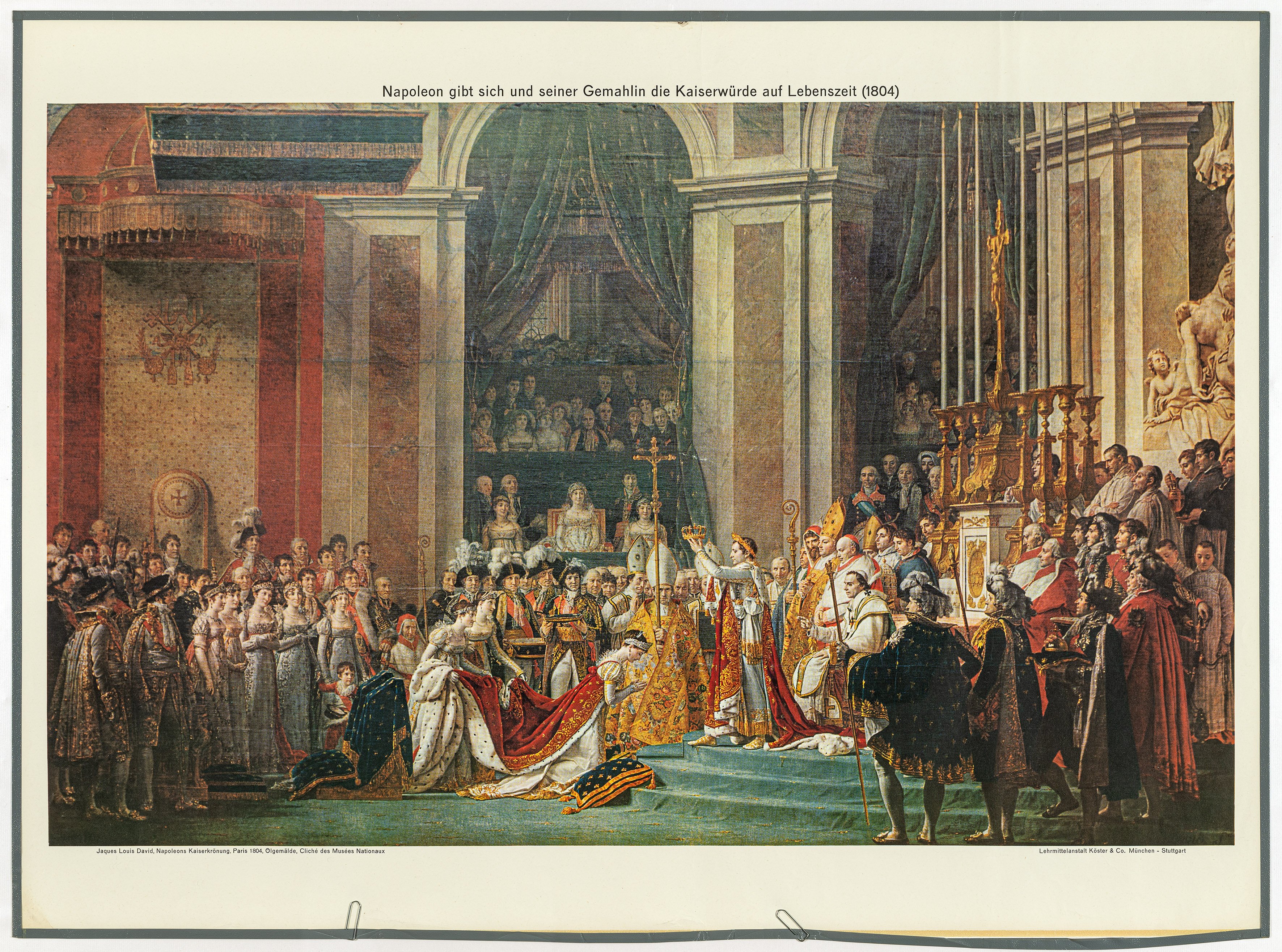 Jacques-Louis David, Schulwandbild "Napoleon gibt sich und seiner Gemahlin die Kaiserwürde auf Lebenszeit (1804)"