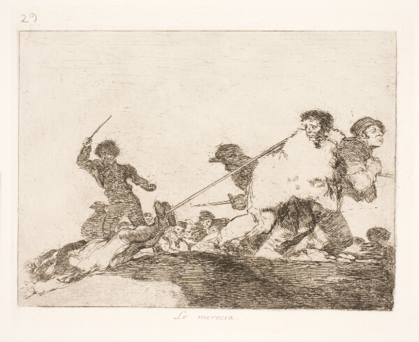 Francisco de Goya, Han fortjente det (29)