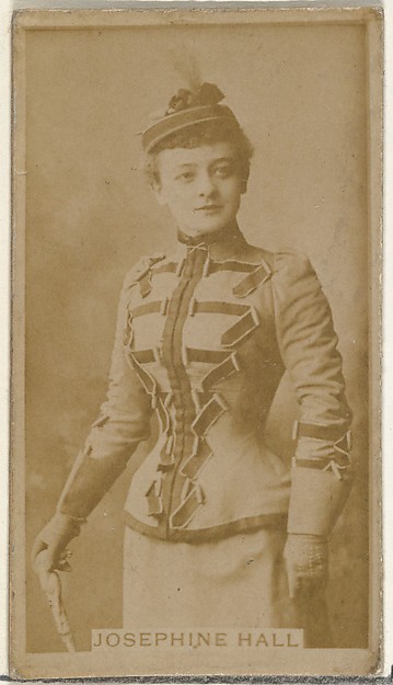 W. Duke, Sons & Co., Josephine Hall, from the Actors and Actresses series (N145-8) issued by Duke Sons & Co. to promote Duke Cigarettes
