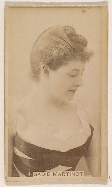 Kinney Brothers Tobacco Company, Sadie Martinot, from the Actresses series (N245) issued by Kinney Brothers to promote Sweet Caporal Cigarettes