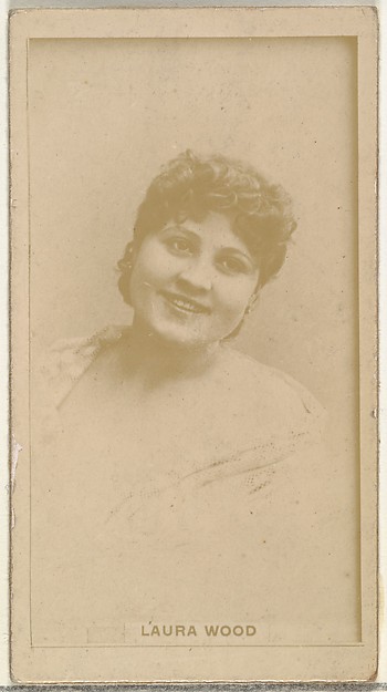 W. Duke, Sons & Co., Laura Wood, from the Actors and Actresses series (N145-8) issued by Duke Sons & Co. to promote Duke Cigarettes