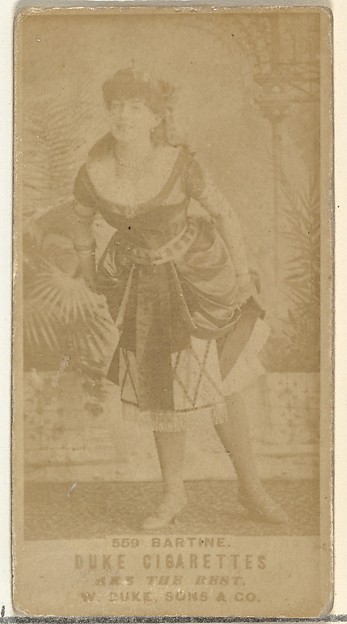 W. Duke, Sons & Co., Card Number 559, Miss Bartine, from the Actors and Actresses series (N145-7) issued by Duke Sons & Co. to promote Duke Cigarettes