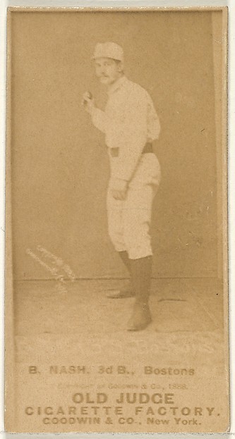Goodwin & Company, B. Nash, 3rd Base, Boston, from the Old Judge series (N172) for Old Judge Cigarettes