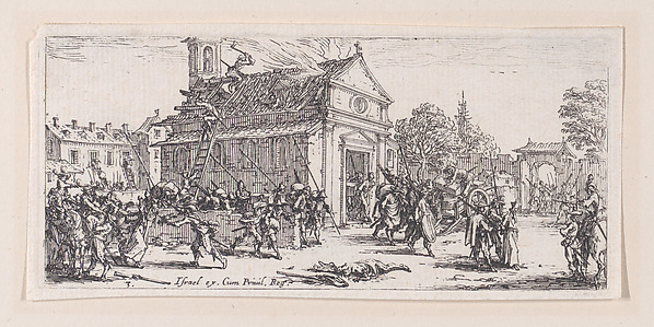 Jacques Callot, Dévastation d'un Monastère (Devastation of a Monastery), plate 3 from "Les Petites Misères de la Guerre" (The Little Miseries of War)