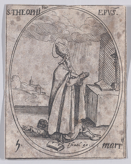 Jacques Callot, S. Théophile, évêque (St. Theophilus, Bishop), March 5th, from "Les Images De Tous Les Saincts et Saintes de L'Année" (Images of All of the Saints and Religious Events of the Year)