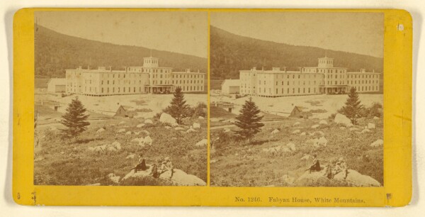 Benjamin West Kilburn, Fabyan House, White Mountains.