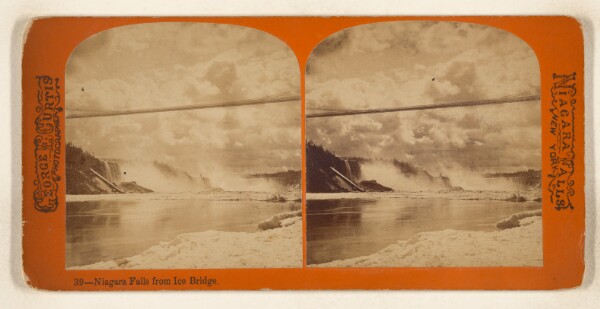George E. Curtis, Niagara Falls from Ice Bridge. [Niagara Falls, New York]