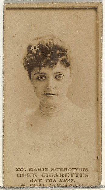W. Duke, Sons & Co., Card Number 228, Marie Burroughs, from the Actors and Actresses series (N145-7) issued by Duke Sons & Co. to promote Duke Cigarettes