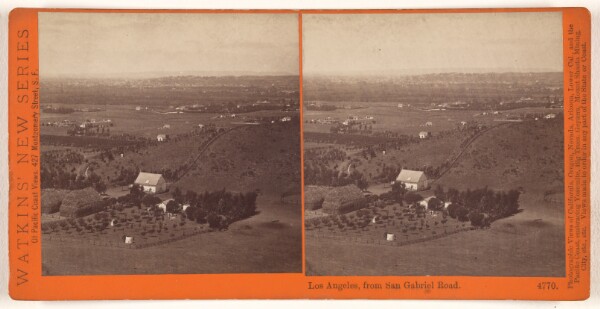 Carleton Watkins, Los Angeles, from San Gabriel Road