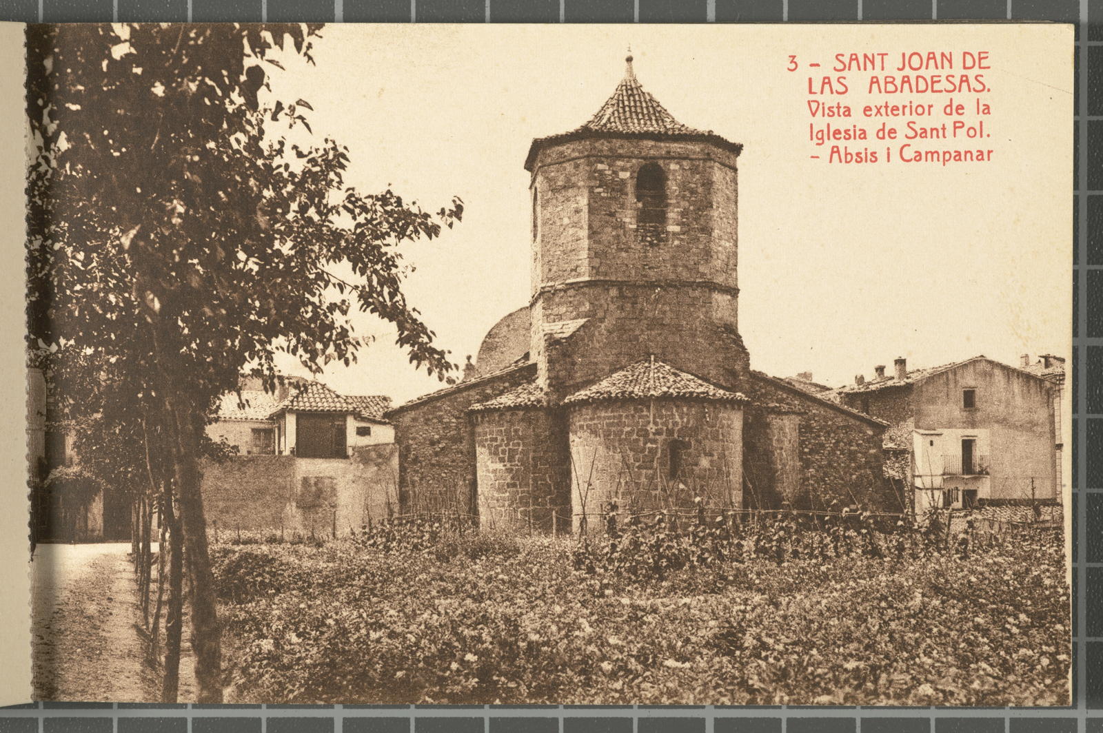 Desconegut, 3 - Sant Joan de las Abadesas. Vista exterior de la Iglesia de Sant Pol. - Absis i Campanar