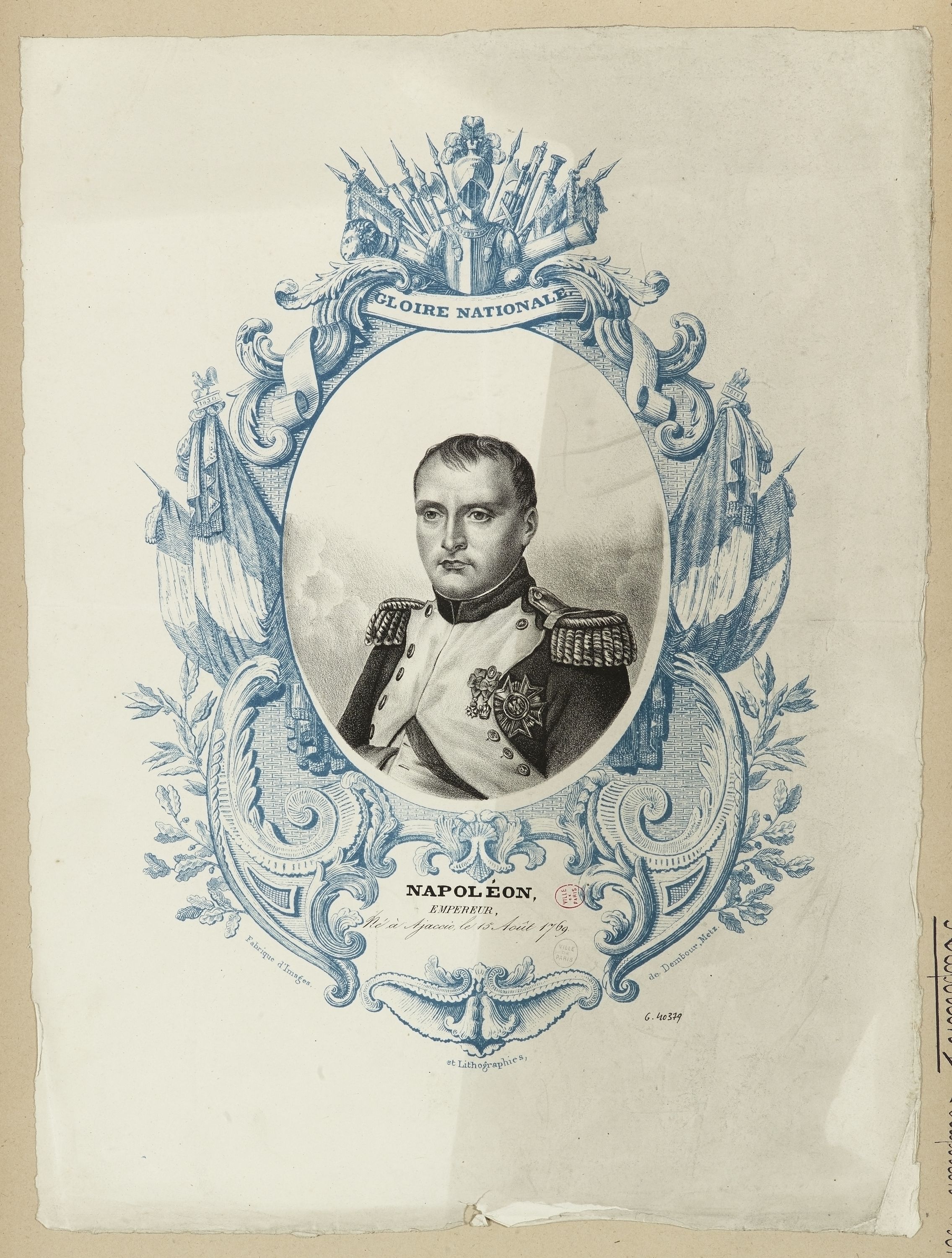 Anonyme, Napoléon / Empereur, / Né à Ajaccio, le 15 Août 1769. [portrait en médaillon entouré d'un cadre à emblèmes nationaux]