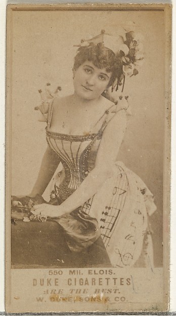 W. Duke, Sons & Co., Card Number 550, Mlle. Elois, from the Actors and Actresses series (N145-7) issued by Duke Sons & Co. to promote Duke Cigarettes